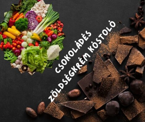 Csokoládé & Zöldségkrém Kóstoló